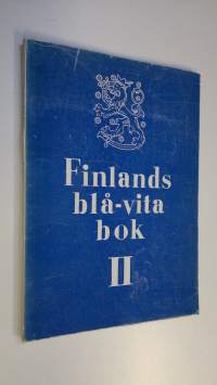 Finlands blå-vita bok II, Om Sovjetunionens inställning till Finland efter freden i Moskva