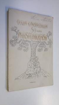 Oulun kaupungin kansakoulun 50-vuotismuistojulkaisu 1874-1924