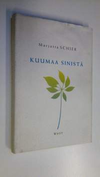 Kuumaa sinistä