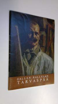 Gallen-Kallelan Tarvaspää : museo-opas = Vandring genom museet = Museum guide
