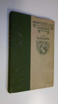 Maantieteellisiä kuvauksia maapallon kaikista osista 1, Eurooppa