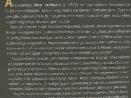 Jutikkala - Tinkimätön akateemikko