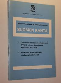 Euroopan turvallisuus- ja yhteistyökonferenssi : Suomen kanta