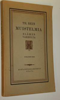 Muistelmia elämän varrelta Edellinen nide (lukematon)
