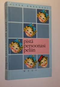 Pistä persoonasi peliin