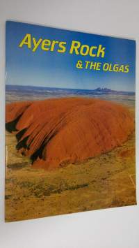 Ayers Rock &amp; The Olgas