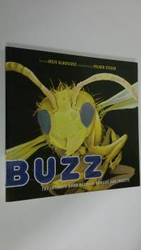Buzz : the ultimate bond between humans and insects