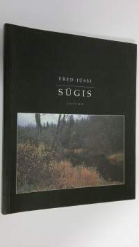 Sugis : Autumn