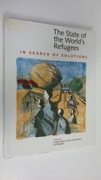 The state of the world&#039;s refugees : in search of solution