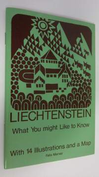 Liechtenstein : What you might like to know