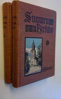 Suomen kirkko 1-2 ; sen kehitys, sen vaikutus kansaan ja sen suhde valtioon