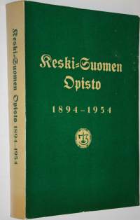 Keski-Suomen opisto 1894-1954