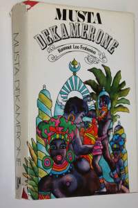 Musta Dekamerone : afrikkalaisia tarinoita