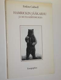Hamrickin jääkarhu ja muita kertomuksia