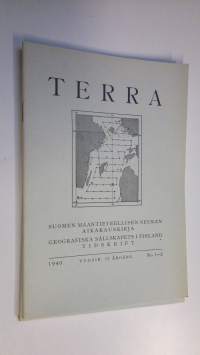 Terra 1940 n:o 1-4 : Suomen maantieteellisen seuran aikakauskirja