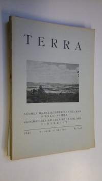 Terra 1941 n:o 1-4 : Suomen maantieteellisen seuran aikakauskirja
