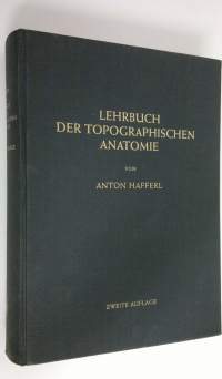 Lehrbuch der topographischen anatomie