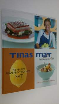 Tinas mat : 50 recept från programmet i SVT