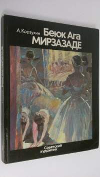 Beyuk Aga Mirzazade