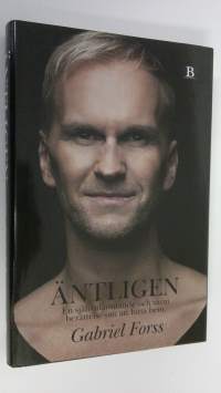 Äntligen (signeerattu) : En självutlämnande och varm berättelse om att hitta hemm