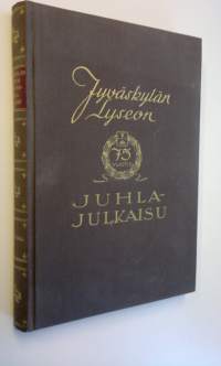 Jyväskylän lyseo 1858-1933 : historiikkeja, muistelmia, elämäkertoja (numeroitu)