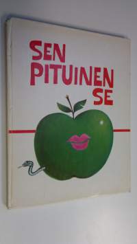 Sen pituinen, se