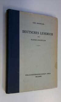 Deutsches Lesebuch fur Handelsschulen