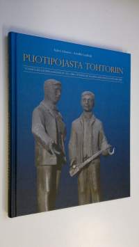 Puotipojasta tohtoriin : Jyväskylän kauppalaisseura 1875-2008 : Jyväskylän kauppalaisseuran säätiö 1948-2008