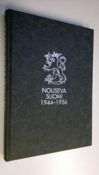 Nouseva Suomi 1944-1956