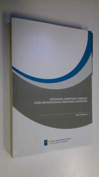 Developing competences through inter-organizational knowledge acquisition (UUSI)