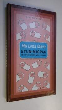 Iita Linta Maria : etunimiopas vuosituhannen vaihteeseen