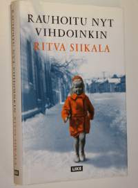 Rauhoitu nyt vihdoinkin