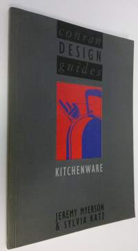Kitchenware : Conran design guides