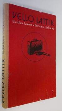 Suudlus lumme : Babyloni Tudrukud