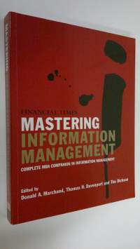 Mastering information management - Complete MBA companion in information management
