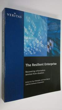 The Resilient Enterprise : Recovering information services from disasters
