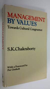 Management by values : towards cultural congruence