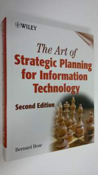 The art of strategic planning for information technology (ERINOMAINEN)