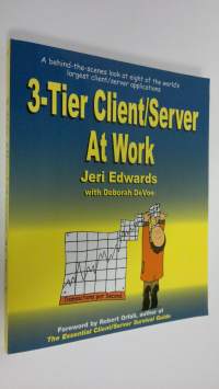 3-tier client/server at work (ERINOMAINEN)