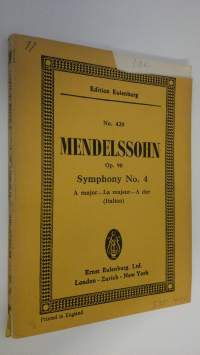 Symphony No. 4 : A major (Italian) Opus 90