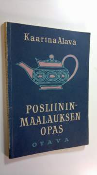 Posliininmaalauksen opas