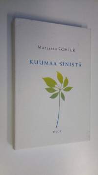 Kuumaa sinistä