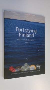 Portraying Finland : facts and insights