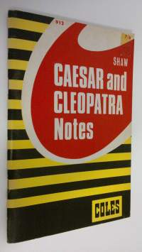 Ceasar and Cleopatra notes