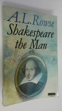 Shakespeare the Man