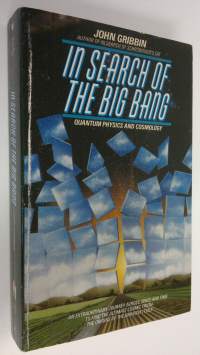 In search of the big bang : Quantum physics and cosmology