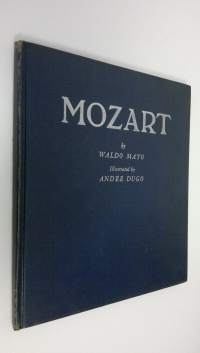 Mozart : His life told in anecdotal form