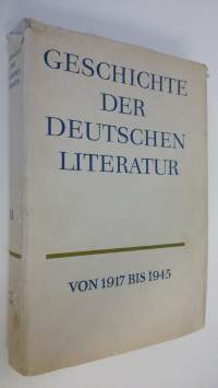Geschichte der Deutschen literatur : von 1917 bis 1945