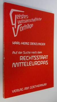 Auf der suche nach dem Rechtsstaat Mitteleuropas