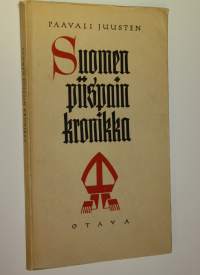 Suomen piispain kronikka = Chronicon episcoporum Finlandensium